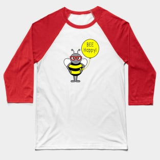 Bee with Balloon: Bee Happy! Baseball T-Shirt